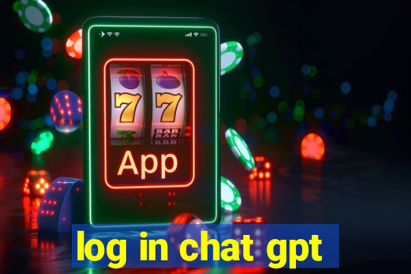 log in chat gpt